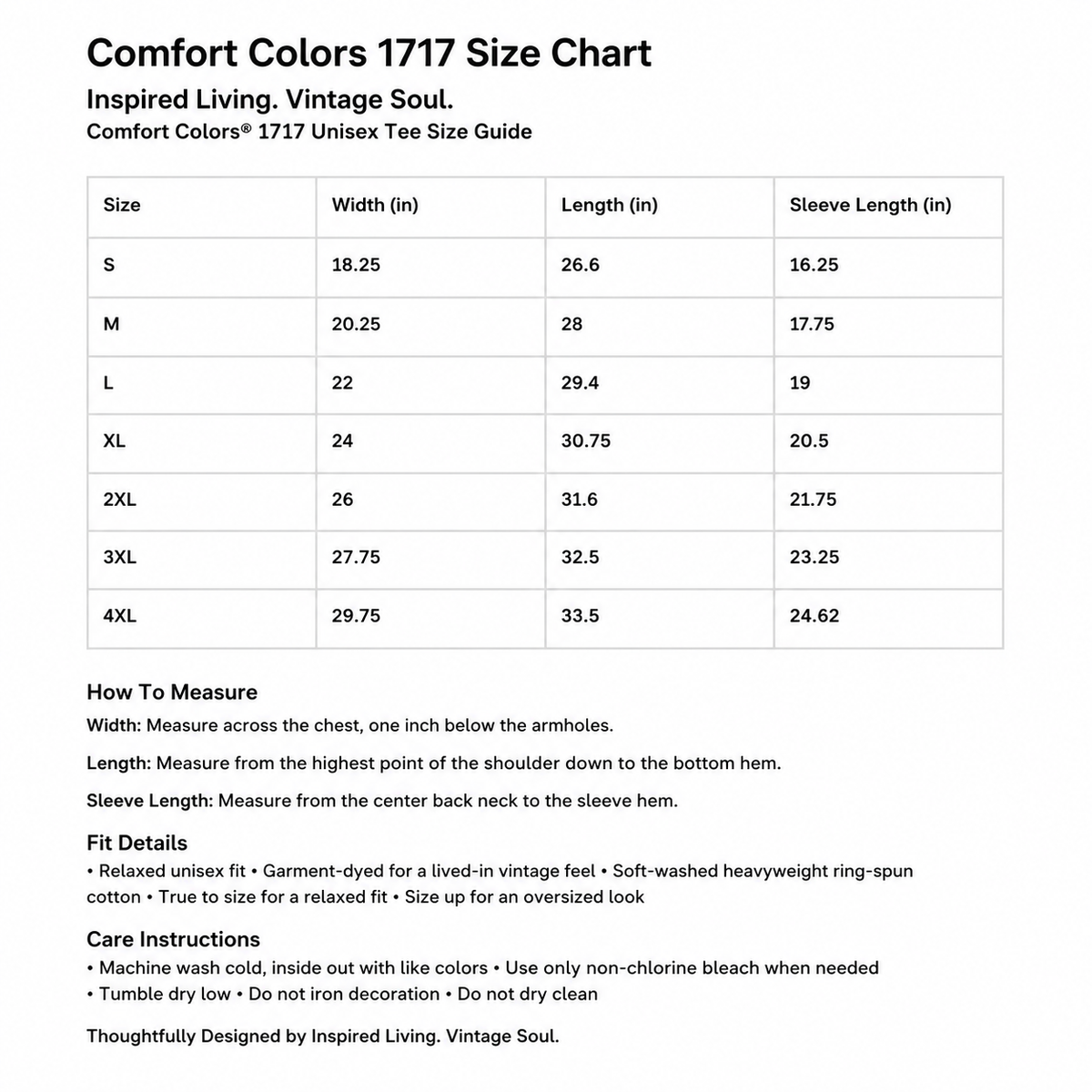 A size chart table for Comfort Colors 1717, showing sizes S through 4XL with width, length, and sleeve length measurements, plus fit details and care instructions.