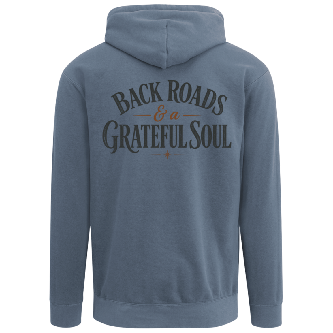 Back view of blue jean Comfort Colors unisex hoodie featuring Back Roads & a Grateful Soul distressed vintage typography with rust accents and compass star