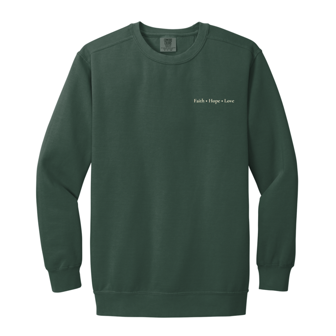 Front of Blue Spruce Comfort Colors Christian crewneck sweatshirt featuring a small Faith Hope Love left chest design.
