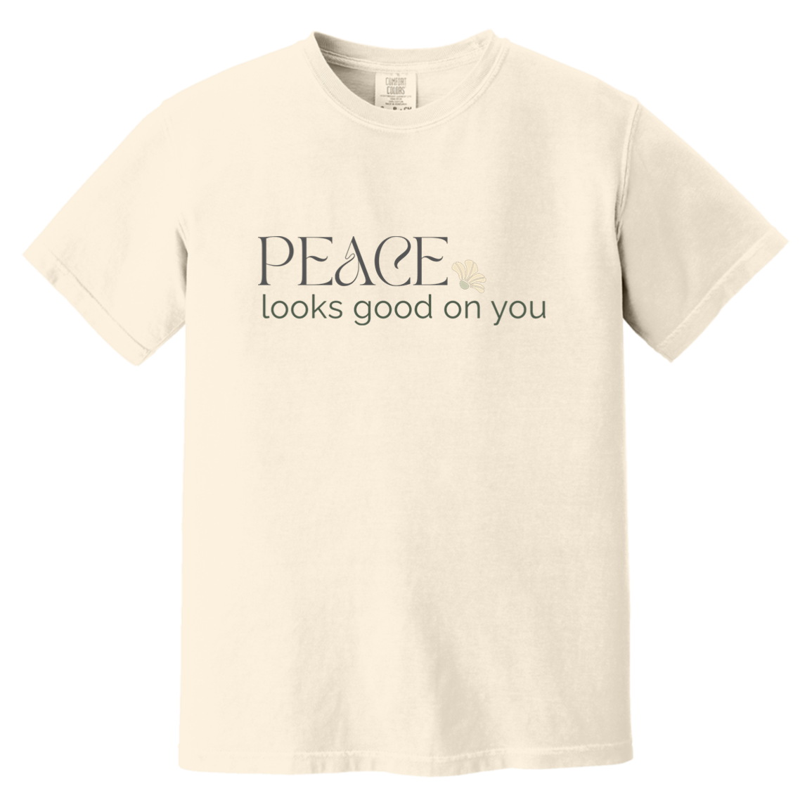 Ivory Comfort Colors T-shirt with a soft vintage “Peace looks good on you” floral design.